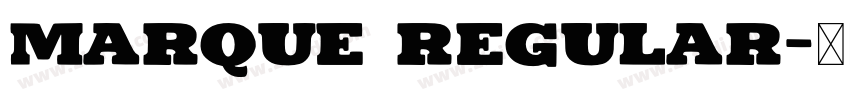 Marque Regular字体转换